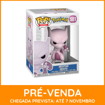 * EM PRÉ-VENDA ONLINE * Funko POP! Games Pokemon Mewtwo #581