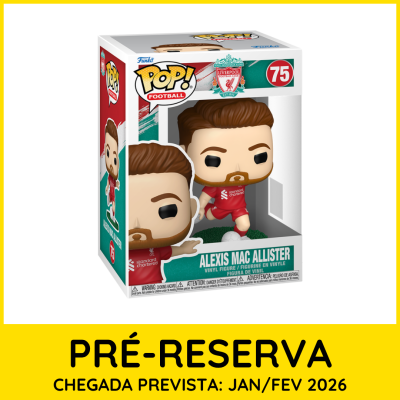 * PRÉ-RESERVA * Funko POP! Football Liverpool Football Club Alexis Mac Allister #75