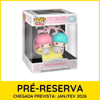 * PRÉ-RESERVA * Funko POP! Deluxe Hello Kitty and Friends Little Twin Stars #137