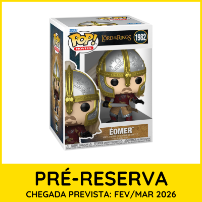 * PRÉ-RESERVA * Funko POP! Movies The Lord Of The Rings Éomer #1982