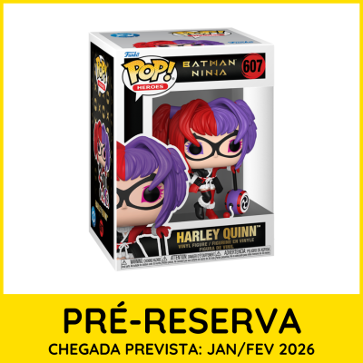 * PRÉ-RESERVA * Funko POP! DC Heroes Batman Ninja Harley Quinn #607