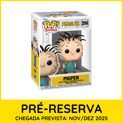 * PRÉ-RESERVA * Funko POP! Television Peanuts Pigpen #2094