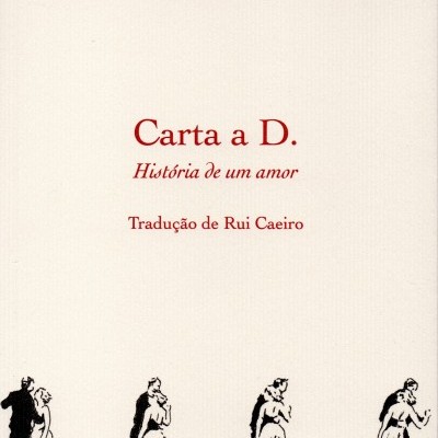 Carta  a D. História de um amor, André Gorz