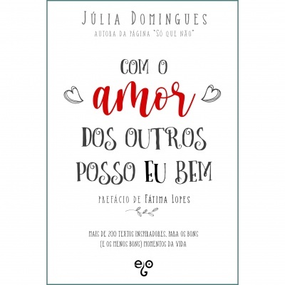 Com o Amor dos Outros Posso Eu Bem