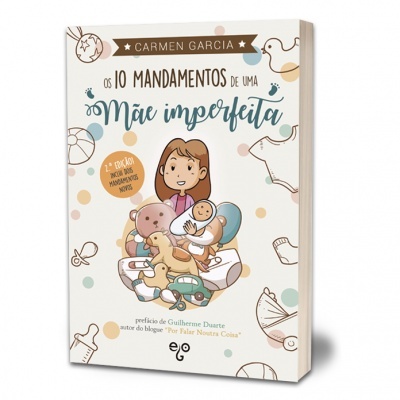 Os 10 Mandamentos de uma Mãe Imperfeita