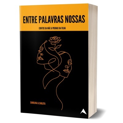 Livro ENTRE PALAVRAS NOSSAS com capa preta e amarela e ilustração linear laranja