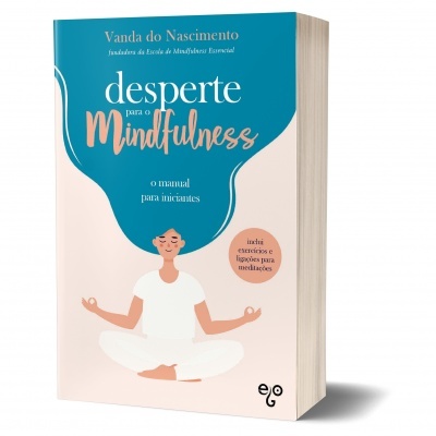 Desperte para o Mindfulness