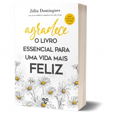 Agradece, o livro essencial para uma vida mais feliz