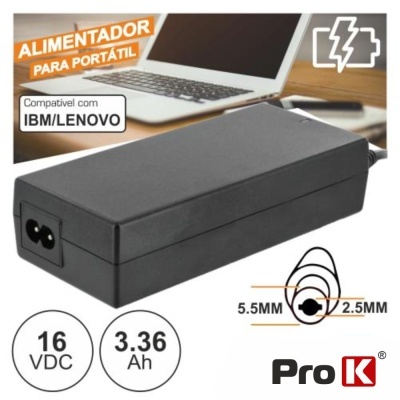 Alimentador para portátil preto compatível com IBM/LENOVO, 16 VDC 3.36 Ah, com medidas 5.5mm e 2.5mm, logo Pro K
