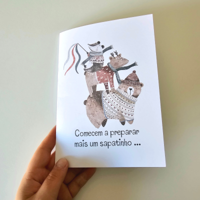 Postal: "Comecem a preparar mais um sapatinho... no próximo Natal estou cá eu!"