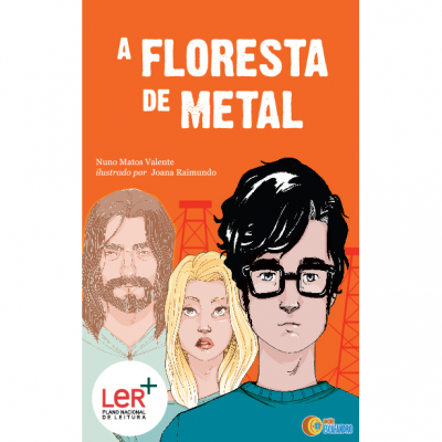 A Floresta de Metal