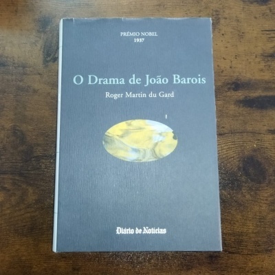 O Drama de João Barois, Roger Martin du Gard