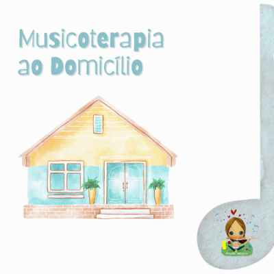 Musicoterapia ao Domicílio