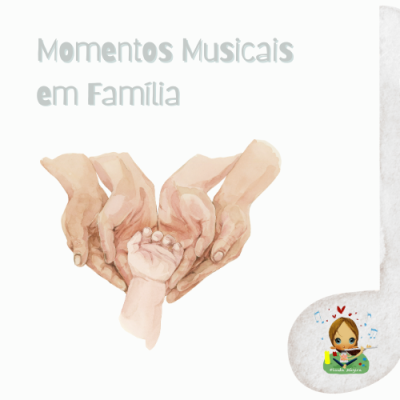 Momentos Musicais em Família