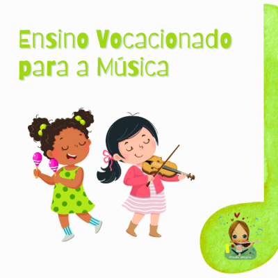 Ensino vocacionado para a Música