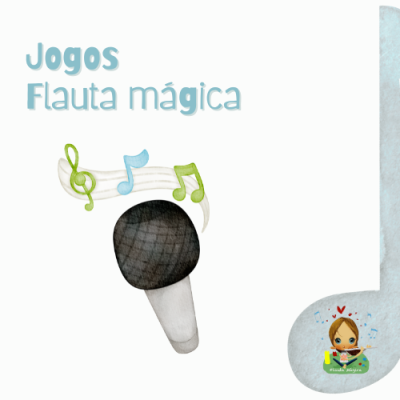 Jogos Flauta Mágica