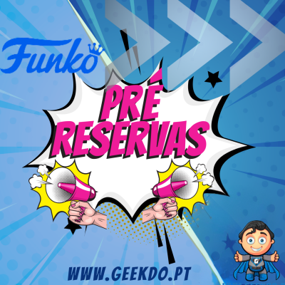 Promoção de pré-reservas de produtos Funko com texto em rosa e megafones num fundo azul