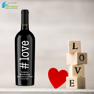 Garrafa de vinho personalizada - # LOVE - GCN04