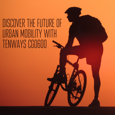 Discover the Innovative Tenways CGO600 Silhueta de pessoa de bicicleta com frase promocional