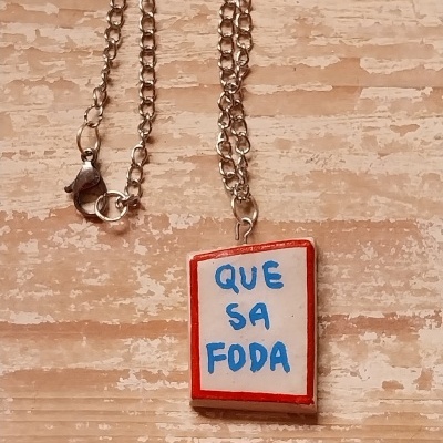 Colar "QUE SA FODA
