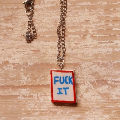 Colar "FUCK IT"