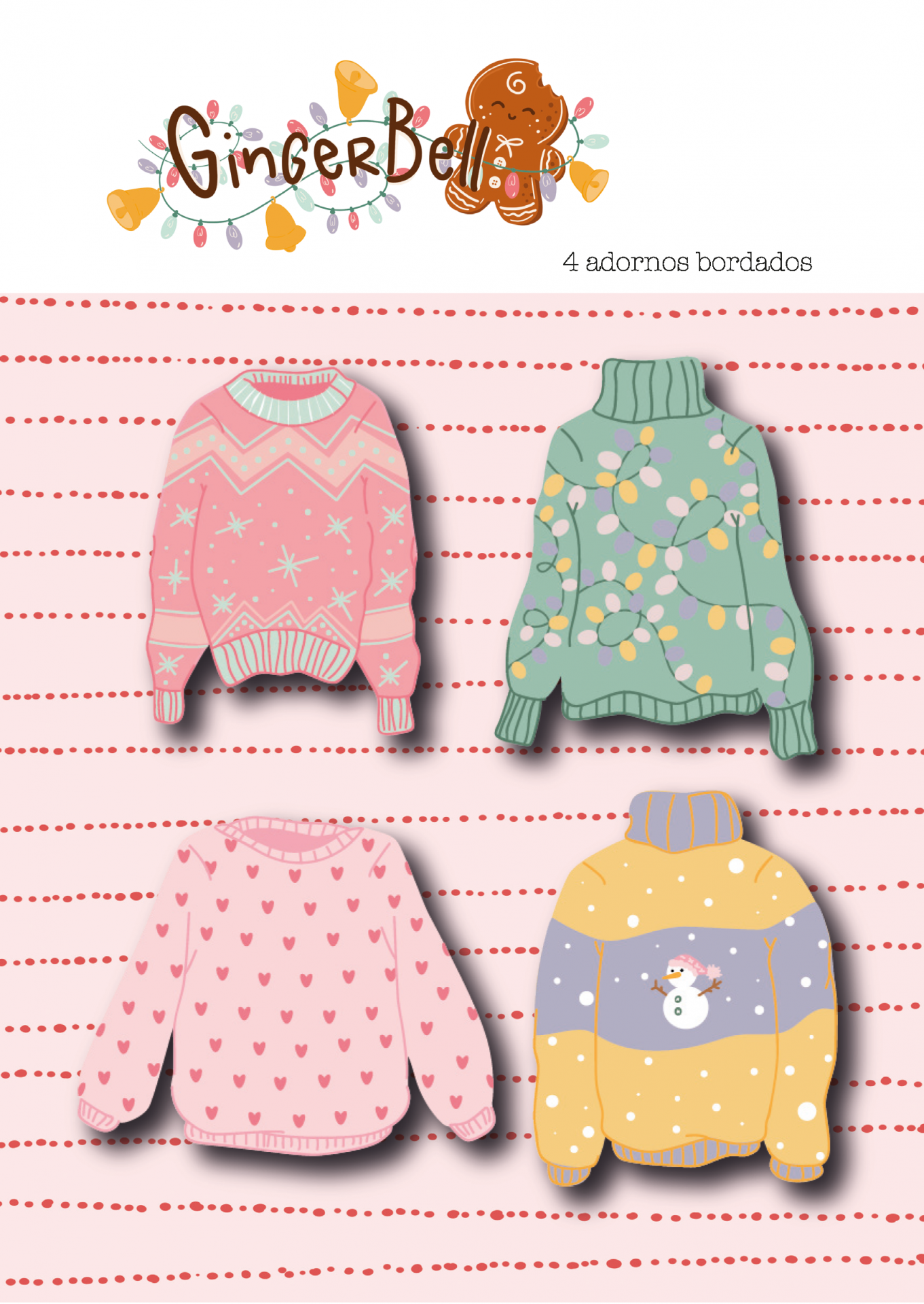 Quatro suéteres bordados com padrões em fundo rosa com linhas vermelhas e texto GingerBell 4 adornos bordados