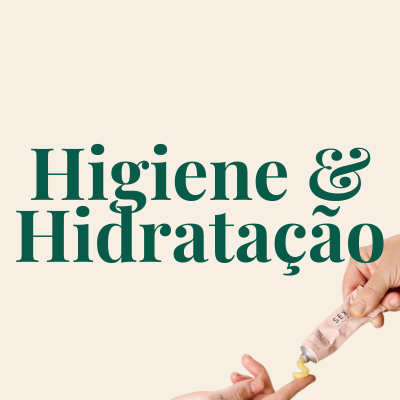 Mãos a espremer creme de uma bisnaga cor de rosa claro com texto SEX, fundo bege, texto Higiene & Hidratação em verde.