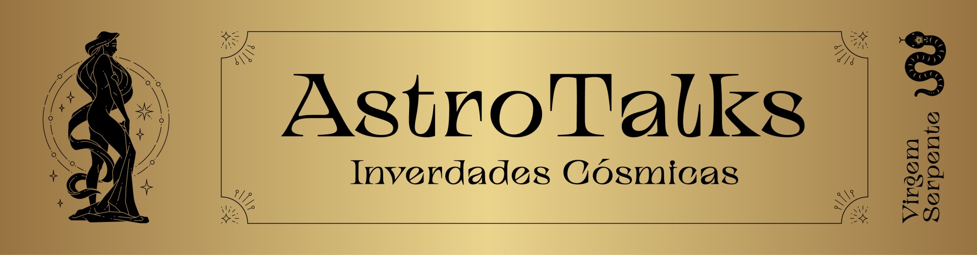 Astrotalks Inverdades Cósmicas - Virgem "O Mestre da Desgraça Aferida"