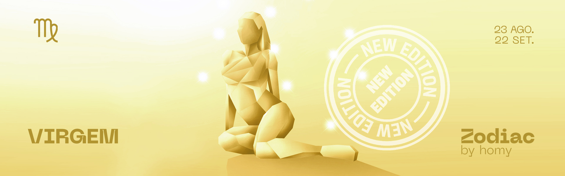 Virgem -  23 DE AGOSTO A 22 DE SETEMBRO