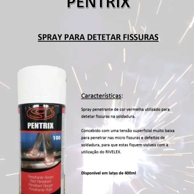 Spray PENTRIX para detetar fissuras em soldadura com rótulo preto e vermelho e faíscas de soldagem ao fundo
