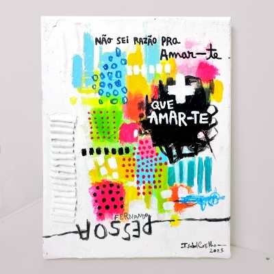 Tela original "+ que Amar-te" [ Fernando Pessoa ]