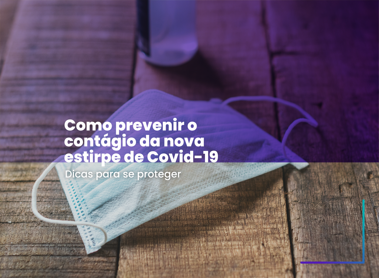 COMO PREVENIR O CONTÁGIO DA NOVA ESTIRPE DE COVID-19? Dicas para se proteger COMO PREVENIR O CONTÁGIO DA NOVA ESTIRPE DE COVID-19? Dicas para se proteger