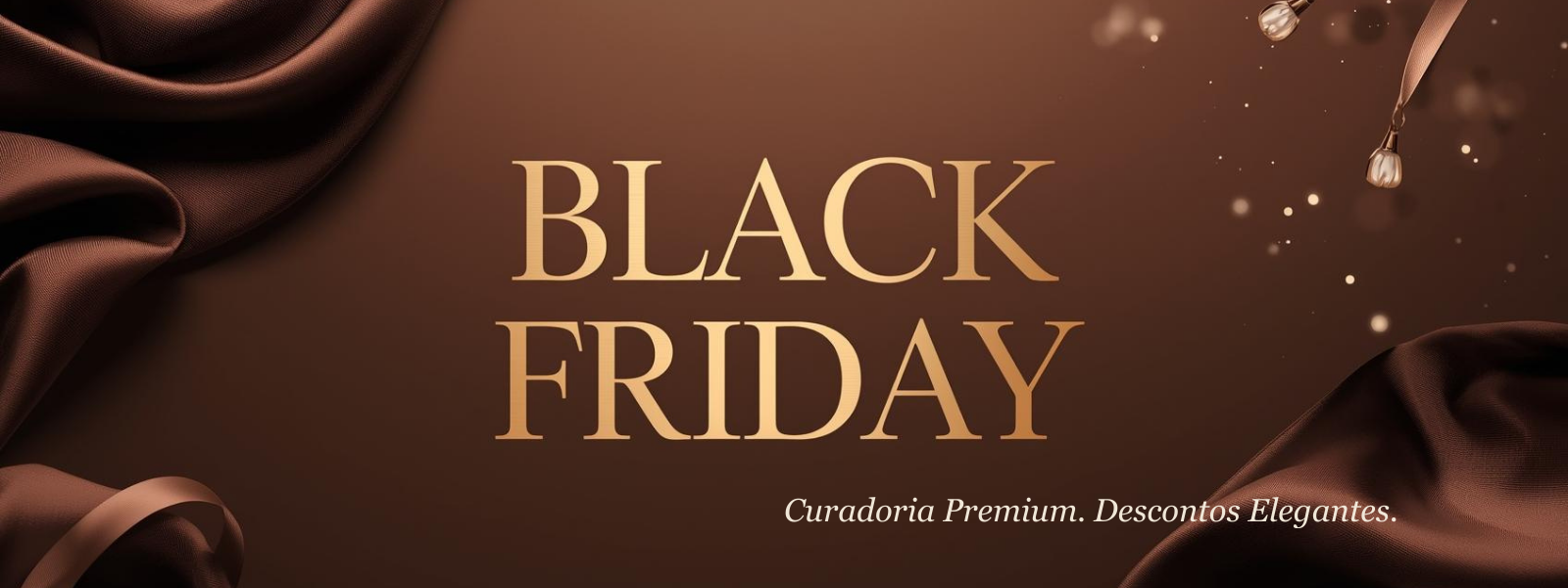 Black Friday Kuka Pazza | Curadoria Premium & Elegância