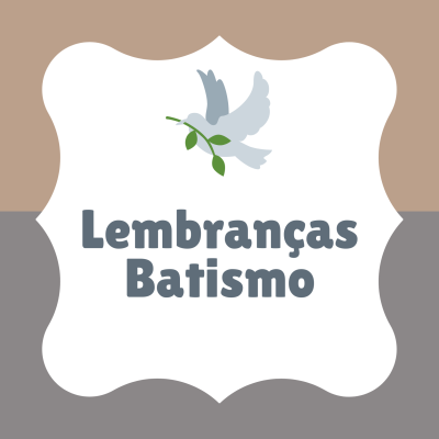 Lembranças Batismo
