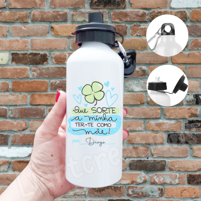 Garrafa em alumínio " Que sorte a minha ter-te como mãe" Garrafa em alumínio " Que sorte a minha ter-te como mãe"