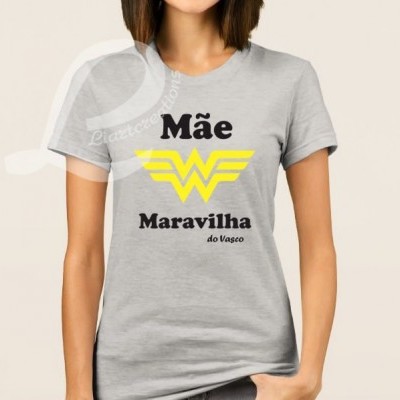 T-shirt ou Sweat  "Mãe Maravilha"