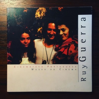 RUY GUERRA • NUNO SENA (ORG.)