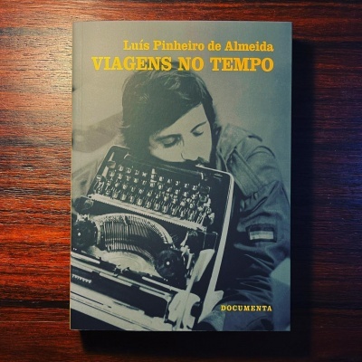 VIAGENS NO TEMPO∙ Luís Pinheiro de Almeida