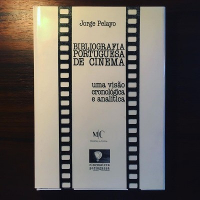 BIBLIOGRAFIA PORTUGUESA DE CINEMA • JORGE PELAYO