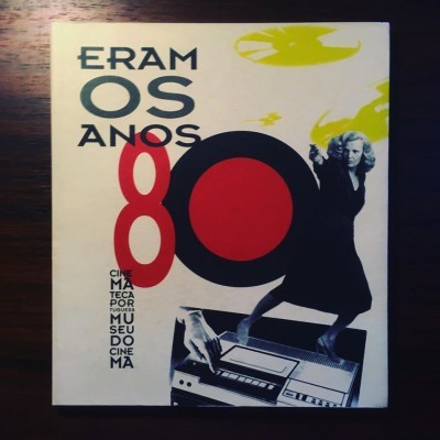 ERAM OS ANOS 80 • ANTÓNIO RODRIGUES (ORG.)