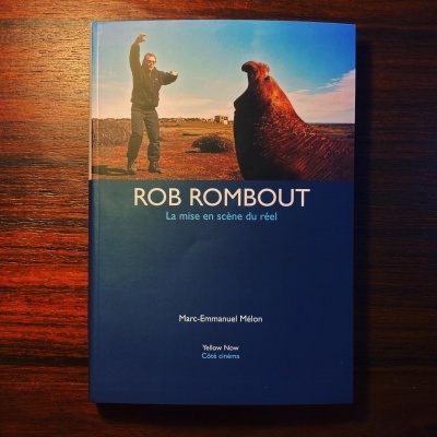 ROB ROMBOUT ∙ LA MISE EN SCÈNE DU RÉEL ∙ MARC-EMMANUEL MÉLON