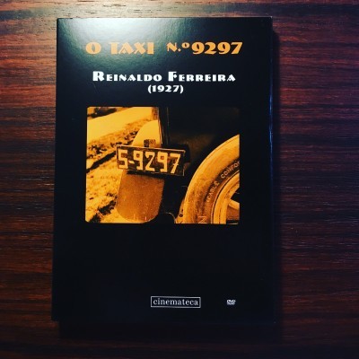 REINALDO FERREIRA • O TÁXI N.º 9297 (1927)