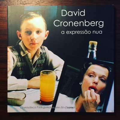 DAVID CRONENBERG • A EXPRESSÃO NUA • MARIA JOÃO MADEIRA & LUÍS MIGUEL OLIVEIRA (ORG.)