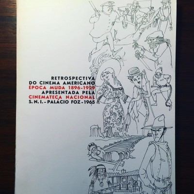 RETROSPECTIVA DO CINEMA AMERICANO • ÉPOCA MUDA 1896-1929