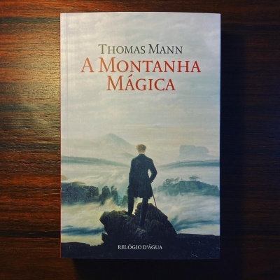 A MONTANHA MÁGICA • THOMAS MANN