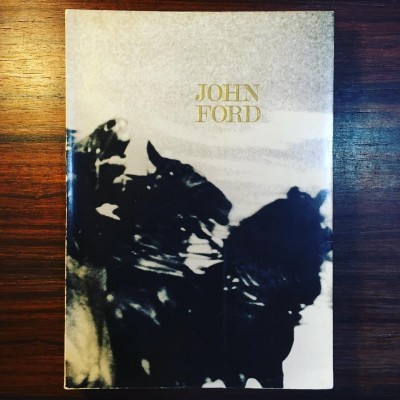 JOHN FORD ∙ JOÃO BÉNARD DA COSTA (ORG.)