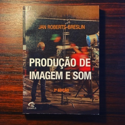 PRODUÇÃO DE IMAGEM E SOM • JAN ROBERTS-BRESLIN