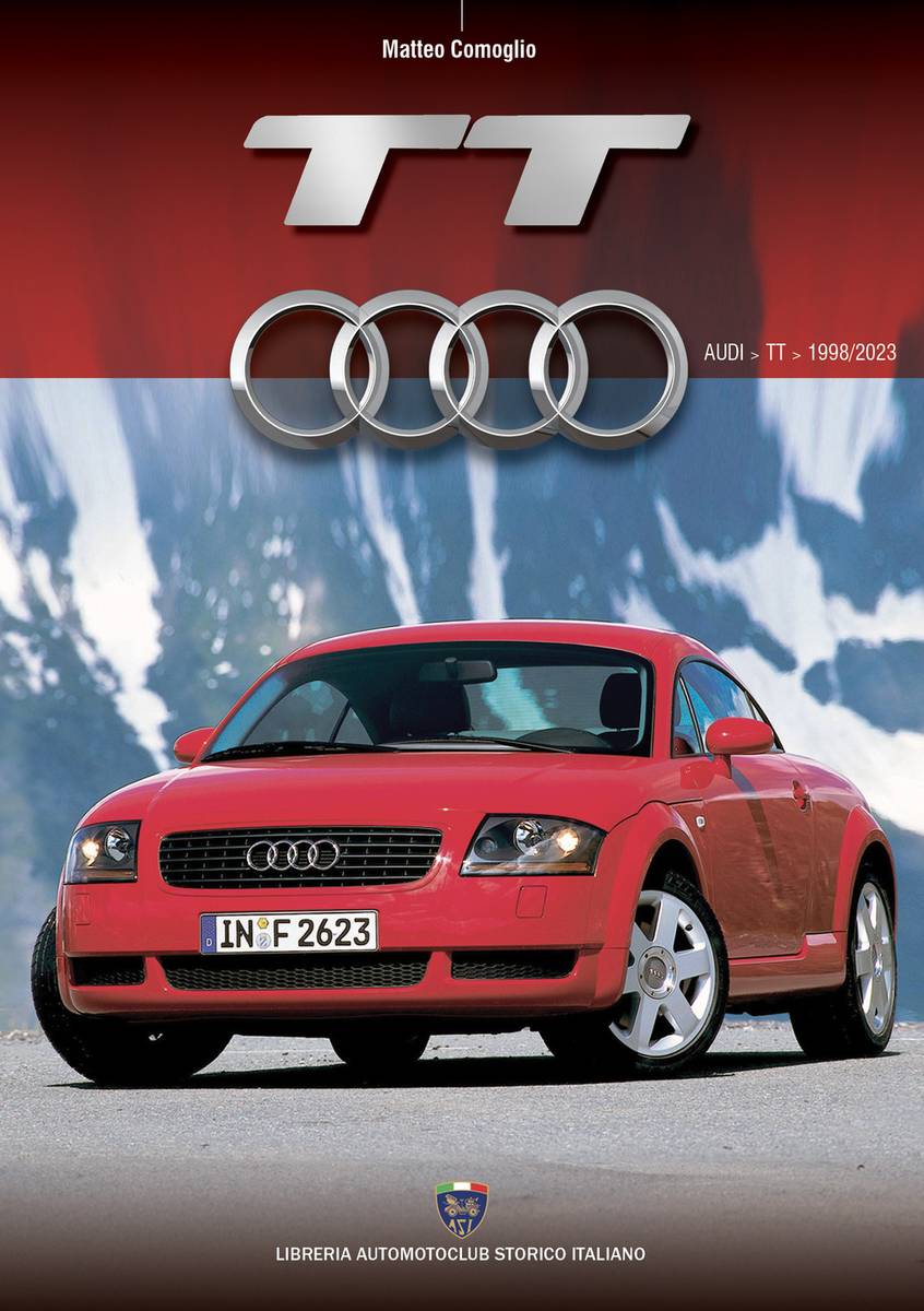 Audi TT (1998-2023) -  Le Guide ASI Audi TT (1998-2023) -  Le Guide ASI