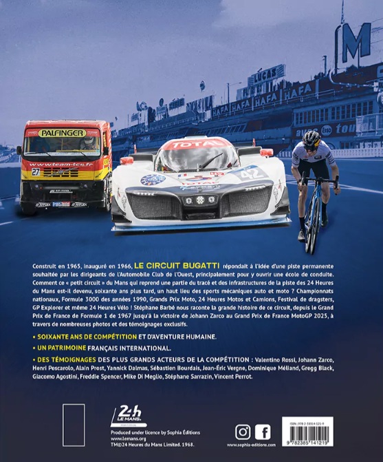 Circuit Bugatti: 60 ans de légende au Mans Circuit Bugatti: 60 ans de légende au Mans