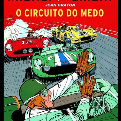 Michel Vaillant: O Circuito do Medo - volume 4